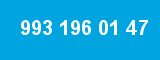 993 196 01 47